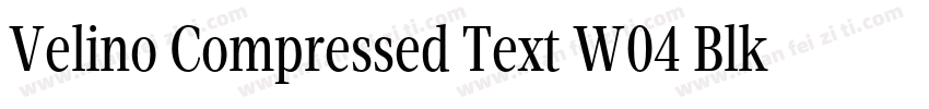 Velino Compressed Text W04 Blk字体转换